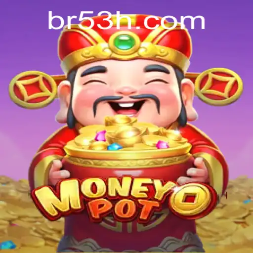 Descubra o Mundo Empolgante do MoneyPot: O Jogo de Estratégia Financeira do 53H.COM